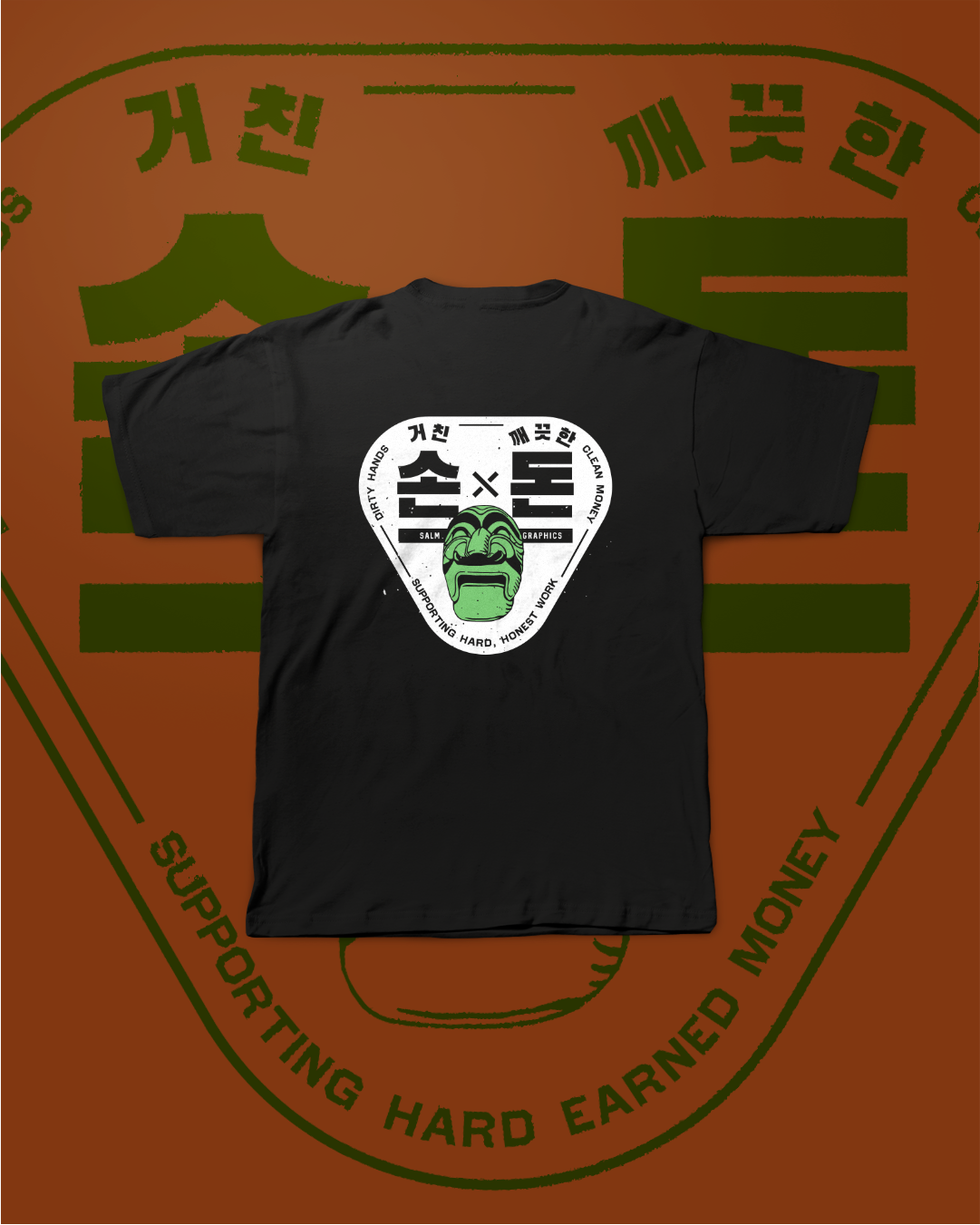 DIRTY HANDS CLEAN MONEY T-SHIRT