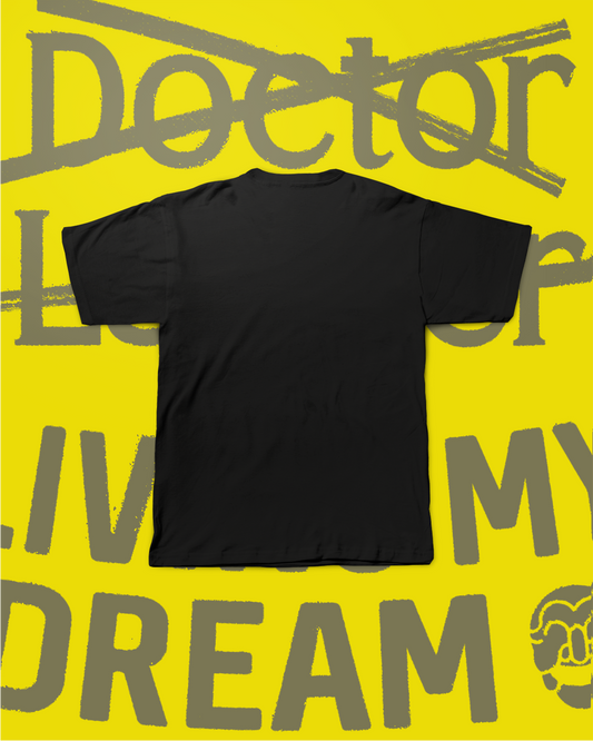 LIVING MY DREAM T-SHIRT