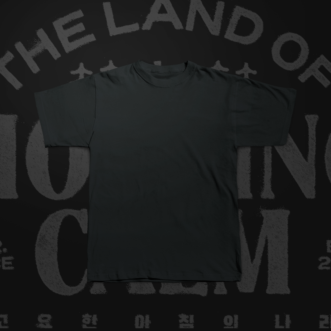 THE LAND OF THE MORNING CALM T-SHIRT