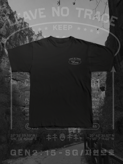 [PERSONALIZATION] LEAVE NO TRACE T-SHIRT
