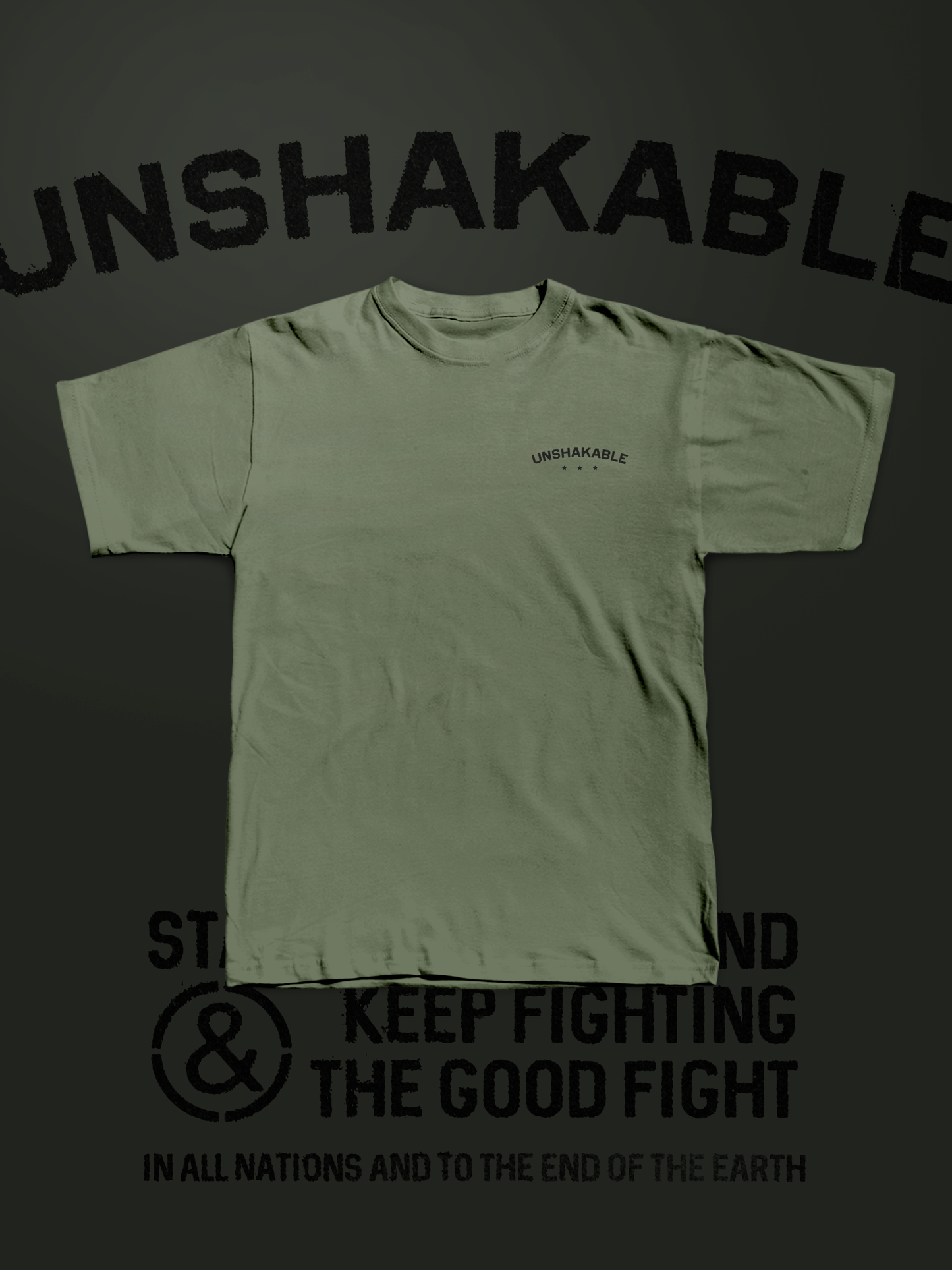 UNSHAKABLE T-SHIRT
