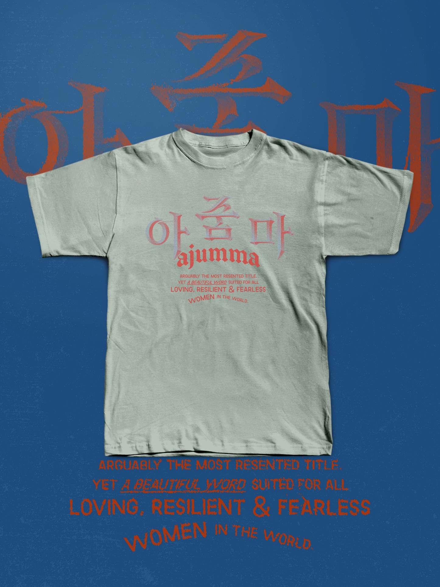 AJUMMA T-SHIRT