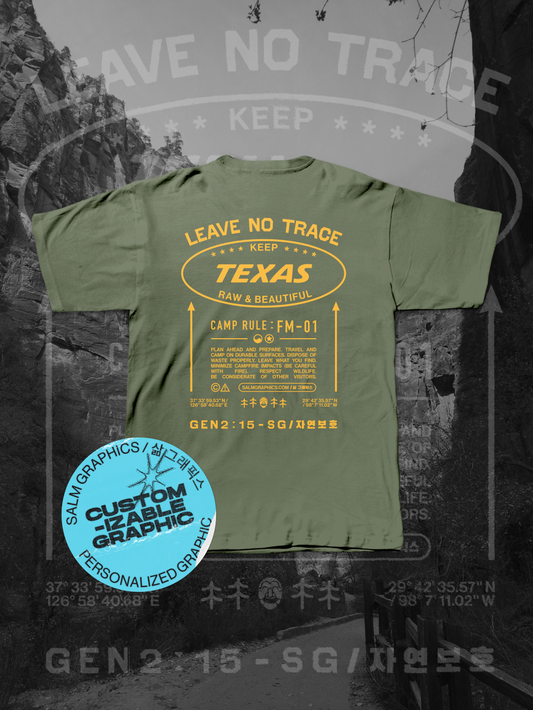 [PERSONALIZATION] LEAVE NO TRACE T-SHIRT