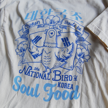 [SOUL FOOD] CHICKEN, THE KOREAN NATIONAL BIRD T-SHIRT