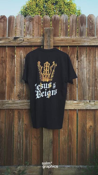 JESUS REIGNS T-SHIRT