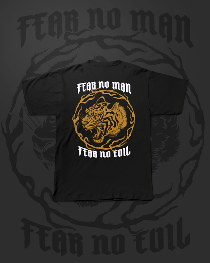 FEAR NO MAN, FEAR NO EVIL T-SHIRT