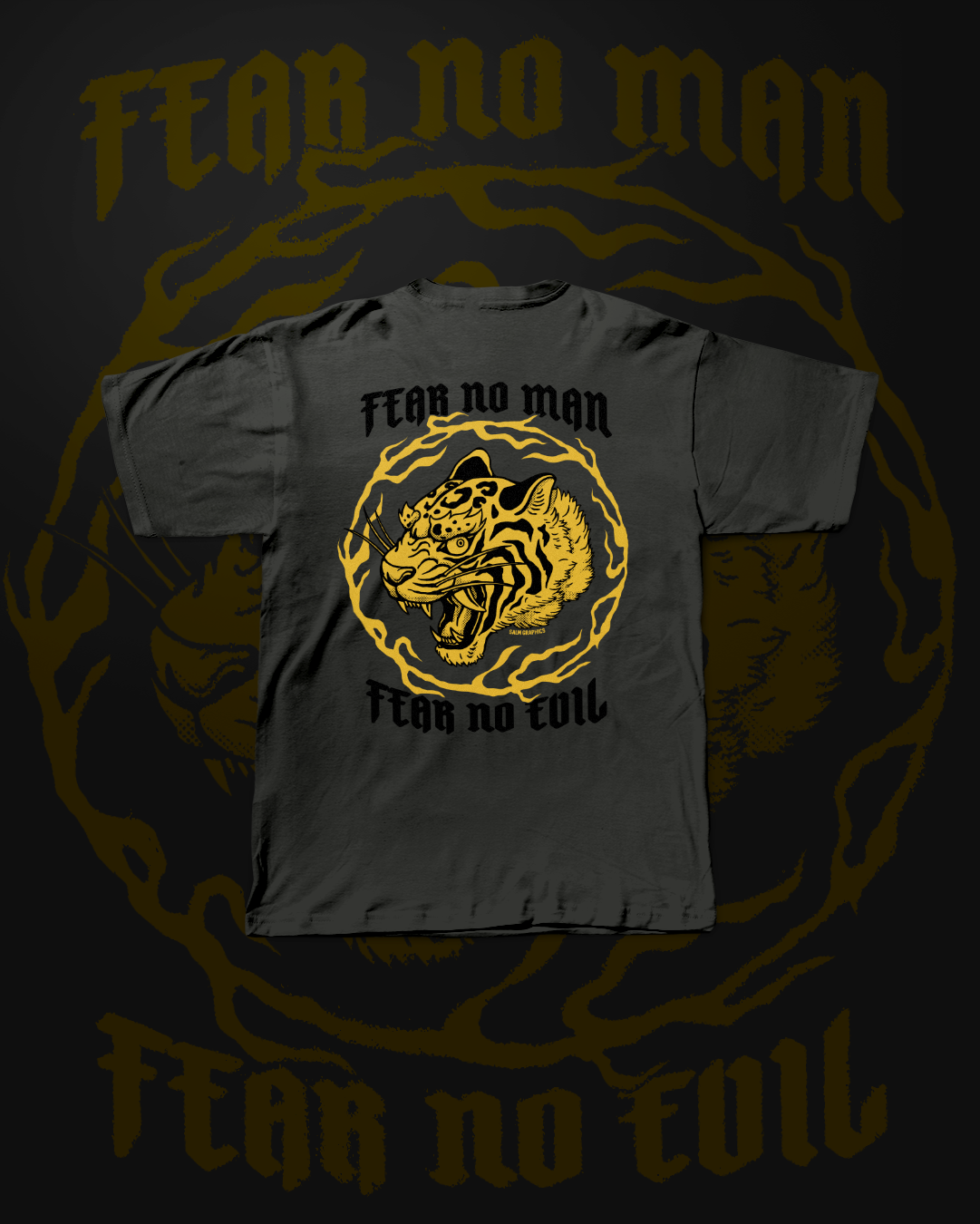 FEAR NO MAN, FEAR NO EVIL T-SHIRT